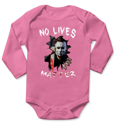 Myers Michael No Lives Matter Scary Horror Halloween shirt Long Sleeve Baby One-Piece