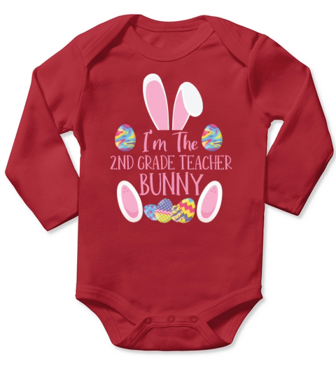 2nd Grade Teacher Bunny Rabbit Easter Day Easter Long Sleeve Baby One-Piece