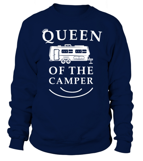 Queen of the RV - Camping Camper Vacation Gift Women's Sweatshirt