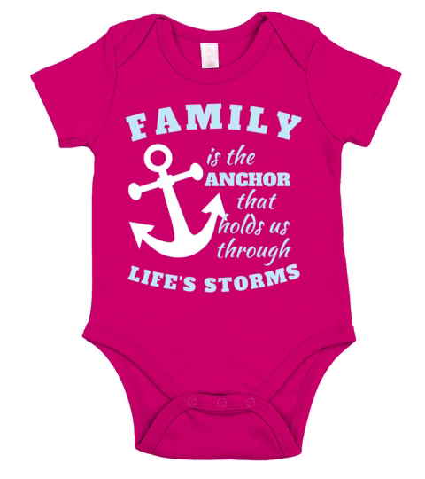 Family Is The Anchor That Holds Us Through Lifes Short Sleeve Baby One-Piece