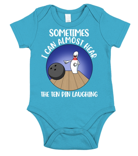 I Can Hear The Ten Pin Laughing Funny Bowling Gift Short Sleeve Baby One-Piece