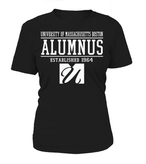 University of Umass Boston Alumnus established 1964 Women's T-Shirt