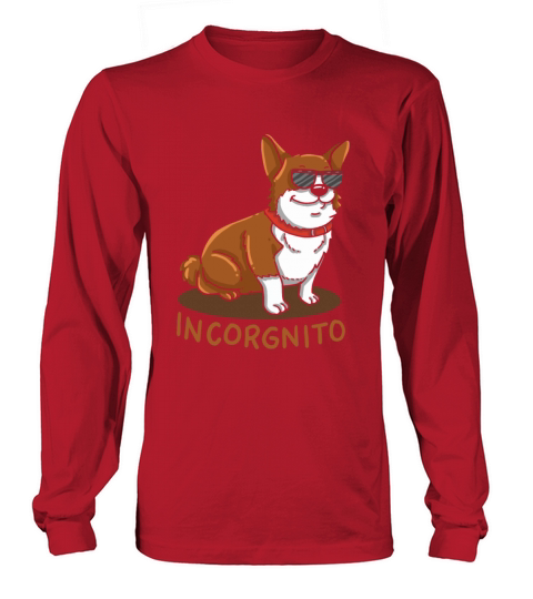 Incorgnito Incognito Corgi Dog Sunglasses Pun Gift Women's Long Sleeve