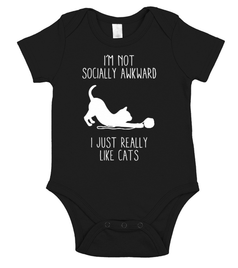 Im Not Socially Awkward I Just Really Like Cats Short Sleeve Baby One-Piece