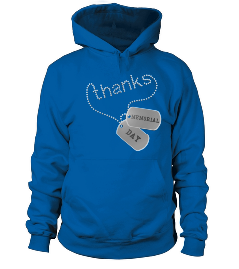 Thanks Memorial Day Military Veteran Dog Tags Women's Hoodie