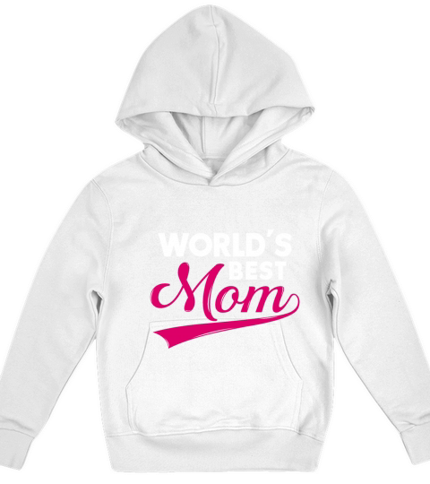 World’s Best Mom Gift for Mother’s Day Kids Hoodie