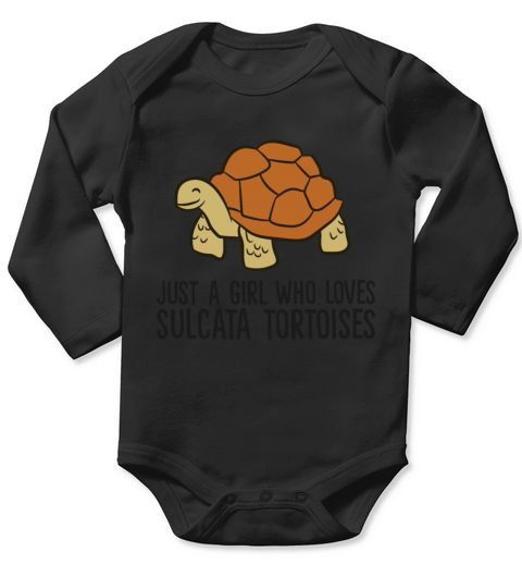 Just a Girl Who Loves Tortoises Cute Sulcata Long Sleeve Baby One-Piece