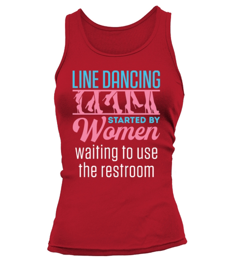 Line Dancing Dancer Dance Funny Joke Women's Tank Top
