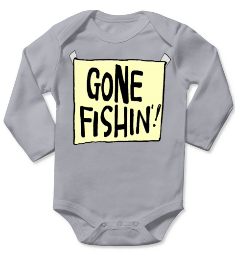 Gone Fishin! Gifts Long Sleeve Baby One-Piece