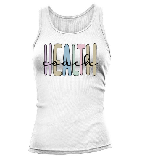Health Coach Gifts Fitness Diet Health Coaching Tank top Woman