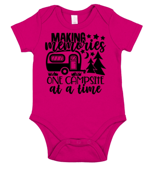 Making Memories One Campsite At A Time Short Sleeve Baby One-Piece