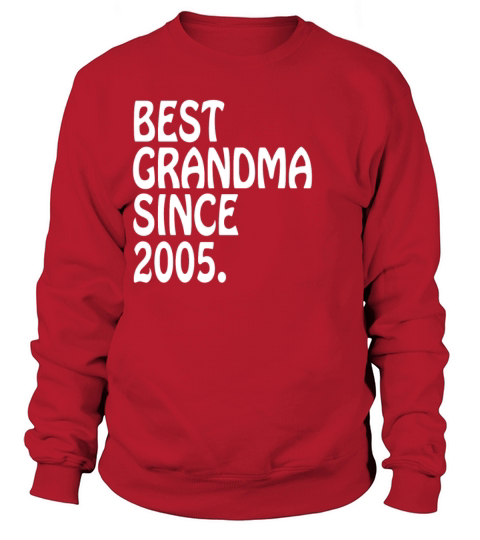 Best Grandma Personalized 2005 Best Seller For Grandma Women's Sweatshirt