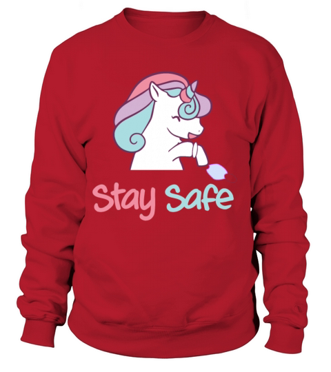 unicorn stay safe Women's Sweatshirt