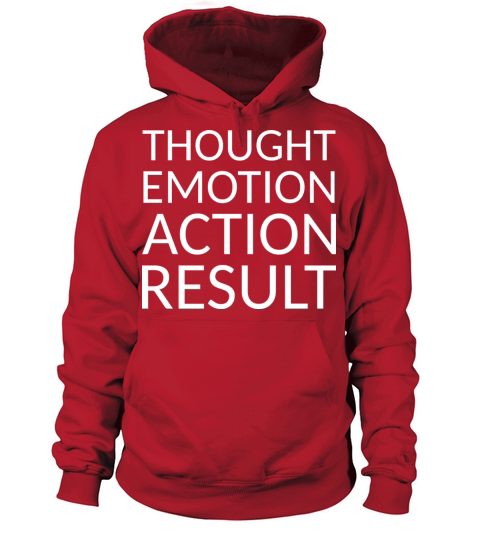 Thought Emotion Action Result Men's Hoodie