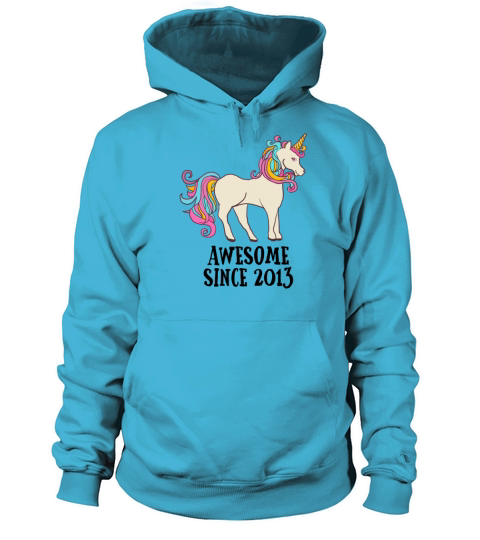 Awesome Since 2013 Unicorn Birthday Gift Women's Hoodie