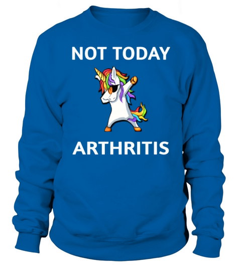 Not Today Arthritis Awareness Dabbing Unicorn Men's Sweatshirt