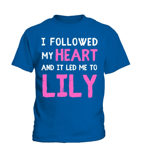 NAMED LILY NAME FIRST NAME DAY SAYING Kids T-Shirt