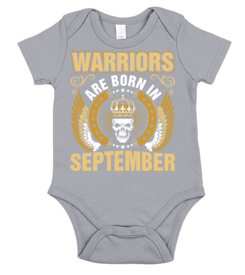 Warriors Are Born In September Short Sleeve Baby One-Piece