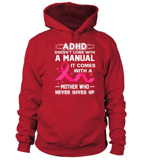 ADHD Come With Mother Who Never Gives Up Women's Hoodie