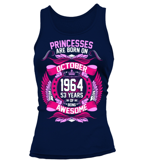 Princesses Are Born On October 1964 53 Years Women's Tank Top