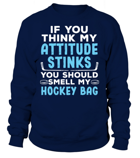 Smell My Hockey Bag Funny Ice Hockey Winter Sport Women's Sweatshirt