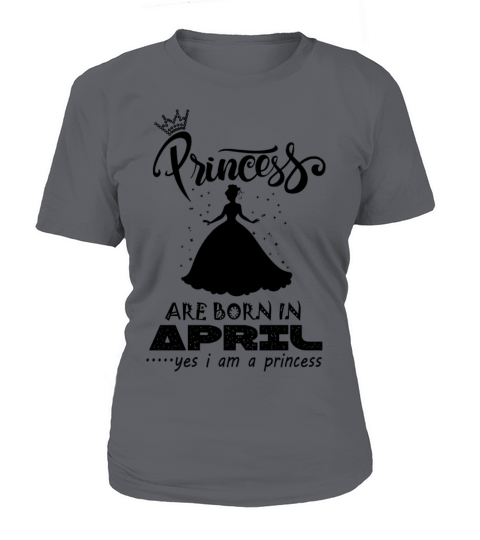 Princess are born in APRIL Women's T-Shirt