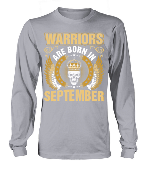 Warriors Are Born In September Women's Long Sleeve