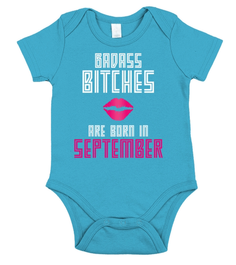 Born in September I Badass Bitches Gift Birthday Short Sleeve Baby One-Piece