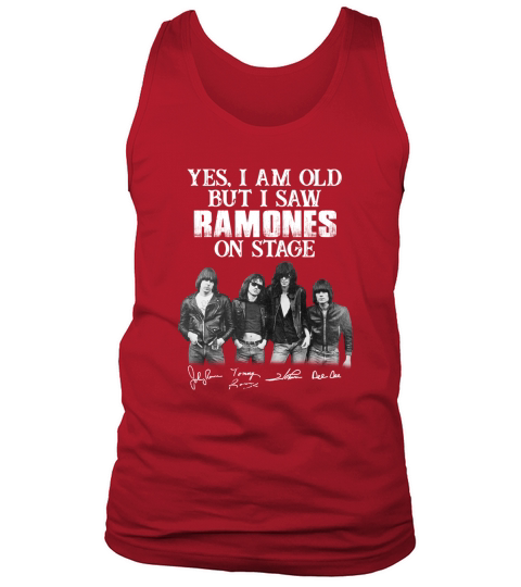 Yes I Am Old But I Saw Ramones On Stage Signatures Tank Top Unisex