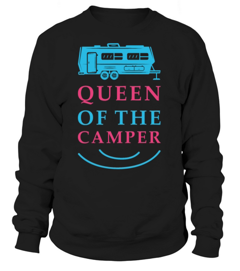 Queen of the RV - Camping Camper Vacation Gift Women's Sweatshirt