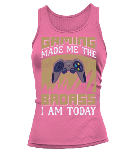 Gaming Made Me Baddass Tank top Woman