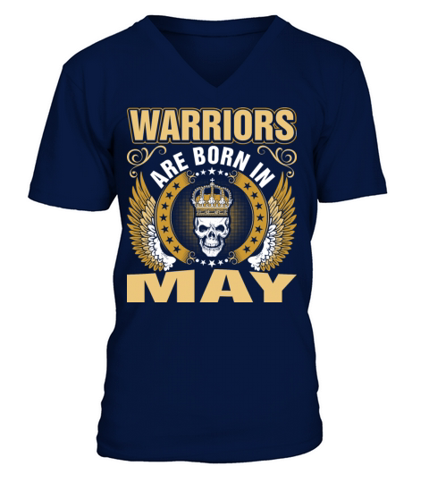 Warriors Are Born In May Men's V-Neck T-shirt