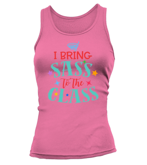I Bring Sass To The Class Funny Humor School Uniform Women&#039;s Tank Top