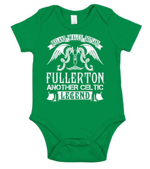 FULLERTON Shirts - Ireland Wales Scotland FULLERTON Another Celtic Legend Name Shirts Short Sleeve Baby One-Piece