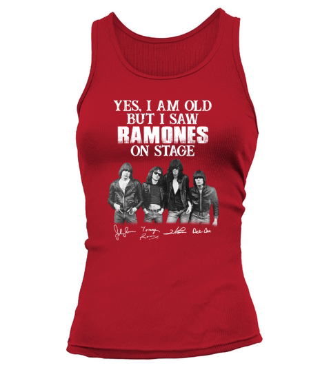 Yes I Am Old But I Saw Ramones On Stage Signatures Tank top Woman