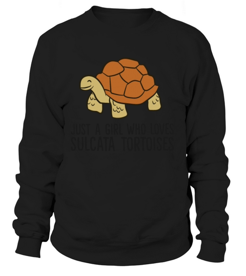 Just a Girl Who Loves Tortoises Cute Sulcata Women's Sweatshirt