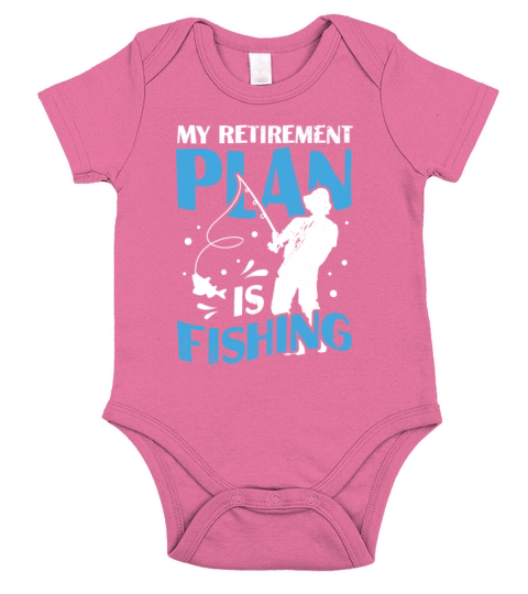 My Retirement Plan Is Fishing Pensioner Gift Short Sleeve Baby One-Piece