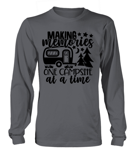 Making Memories One Campsite At A Time Women's Long Sleeve