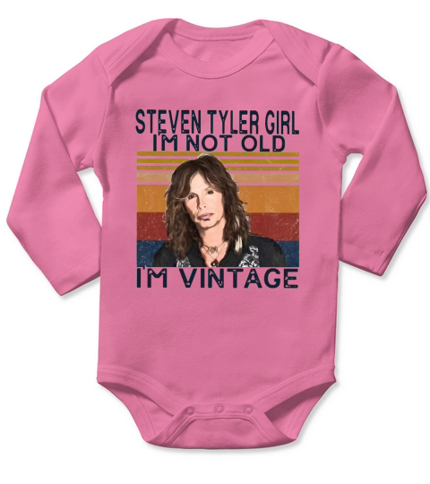 Steven Tyler Girl I’m not old I’m vintage Long Sleeve Baby One-Piece
