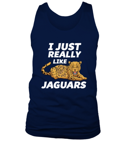 I Just Really Like Jaguars Funny Jaguar Lover Gift Men's Tank Top