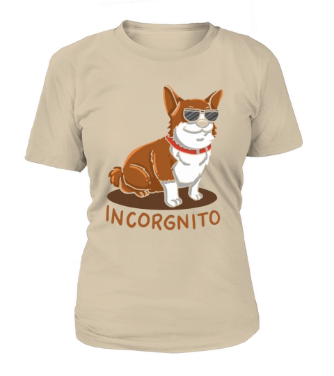 Incorgnito Incognito Corgi Dog Sunglasses Pun Gift Women's T-Shirt