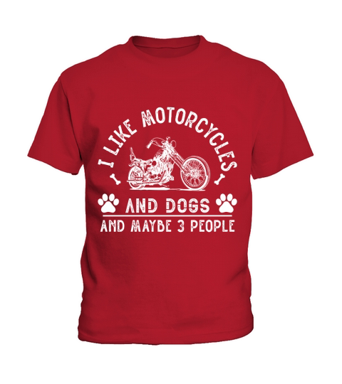 I like motorcycle and dog and maybe 3 people Kids T-Shirt
