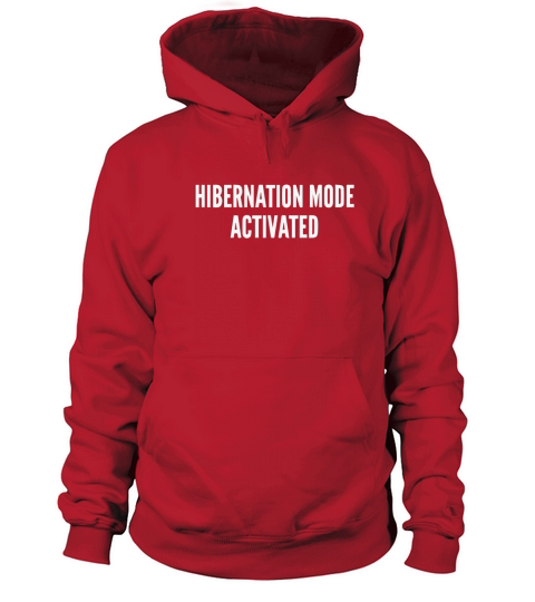 HIBERNATION MODE ACTIVATED SARCASTIC Women's Hoodie
