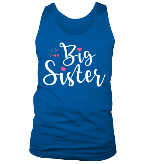 I’m The Big Sister T-Shirt Gift Men's Tank Top