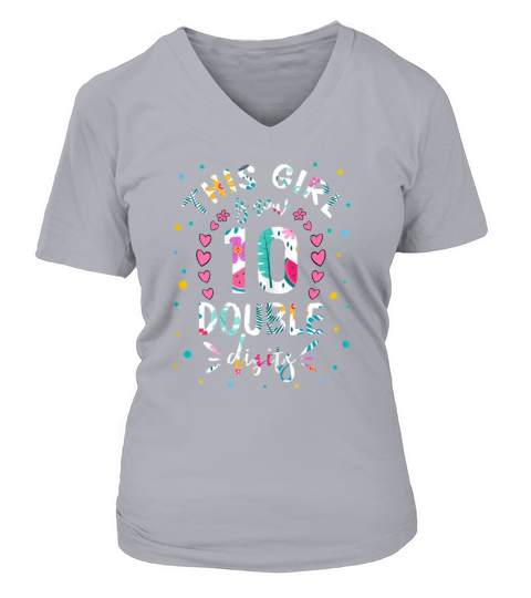 This Girl Is Now 10 Double Digits 10th birth 9754 V-neck T-Shirt Woman