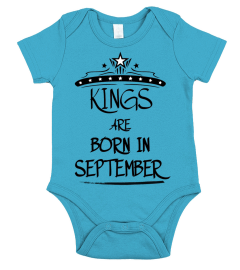 KINGS ARE BORN IN SEPTEMBER Short Sleeve Baby One-Piece