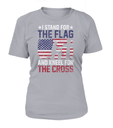 I Stand For The Flag And Kneel For The Cross Women's T-Shirt