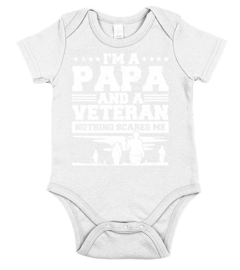 Grandpa I Father Im A Papa And A Veteran Nothing Short Sleeve Baby One-Piece