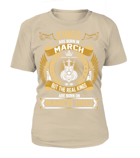 The Real Kings Are Born On March 1983 Women's T-Shirt