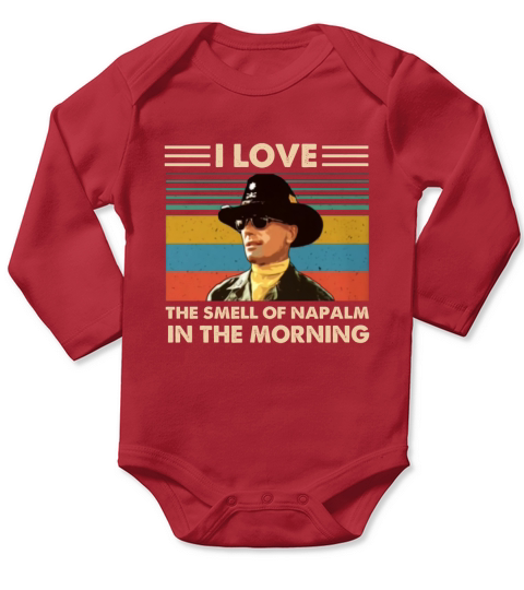 Bill Kilgore I love the smell of Napalm in the morning vintage shirt Long Sleeve Baby One-Piece